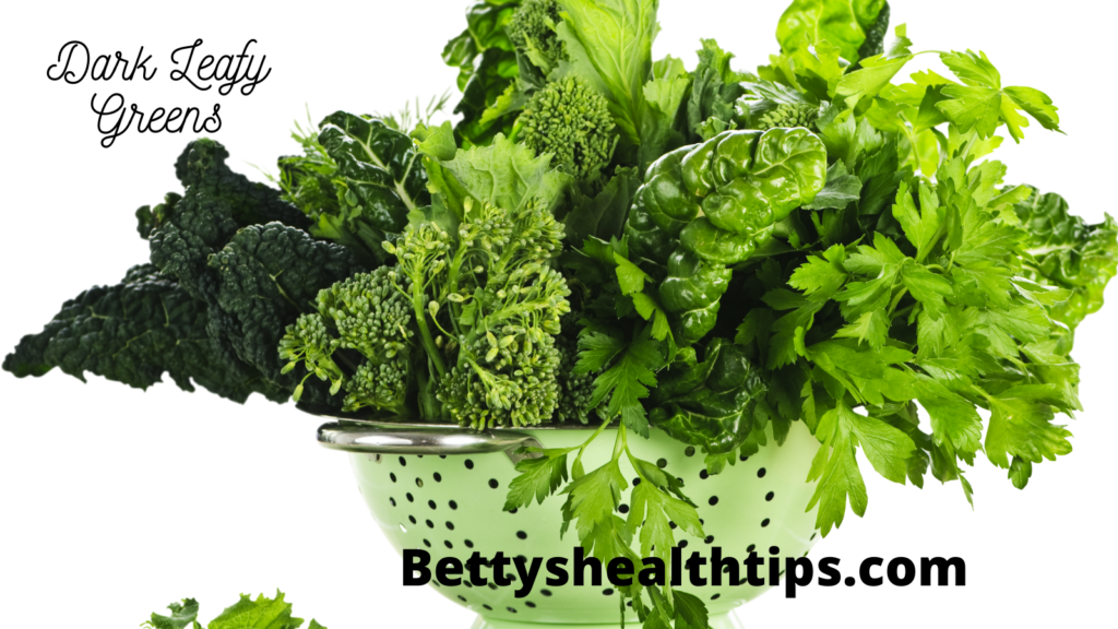 Dark Leafy Greens have an abundance of magnesium and extremely good for better health.