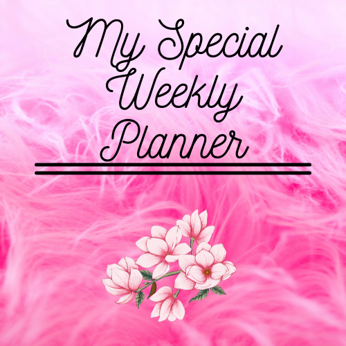 My Special Weekly Planner